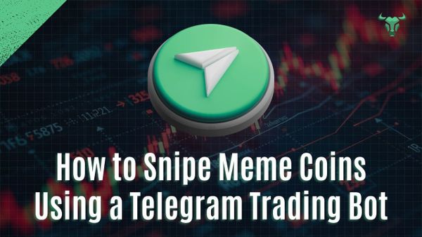 graphic for the article How to Snipe Meme Coins Using a Telegram Trading Bot