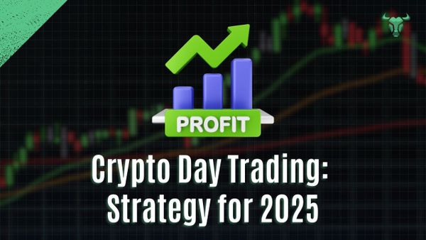 Crypto Day Trading: Strategy for 2025