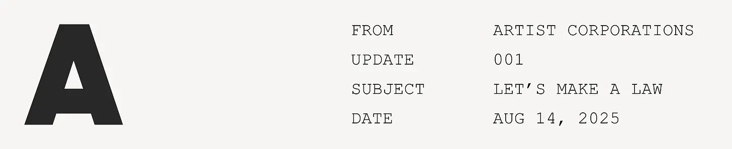 Let's make a law (A-Corp Update #1)