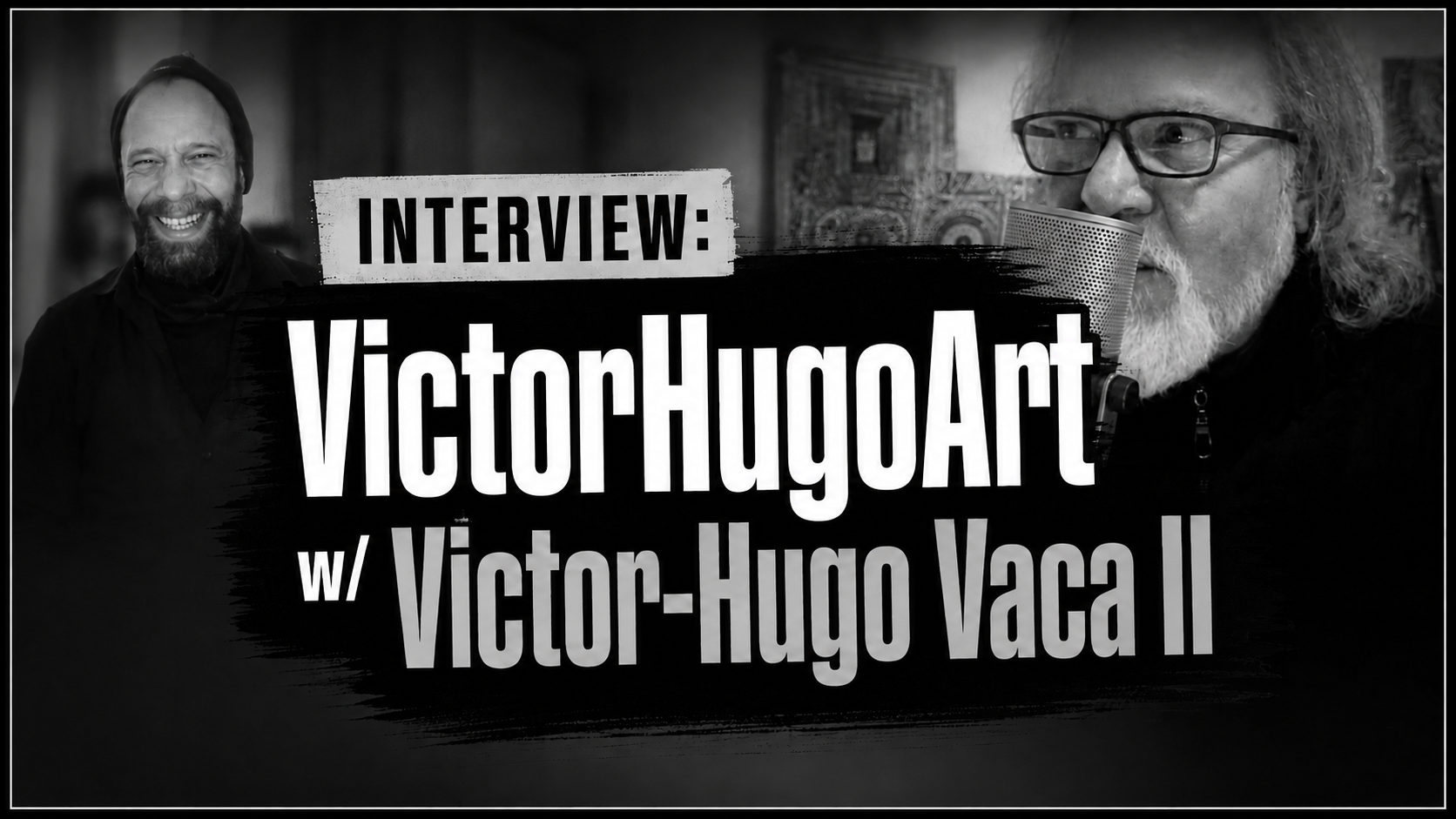 Interview: VictorHugoArt w/ Victor-Hugo Vaca II