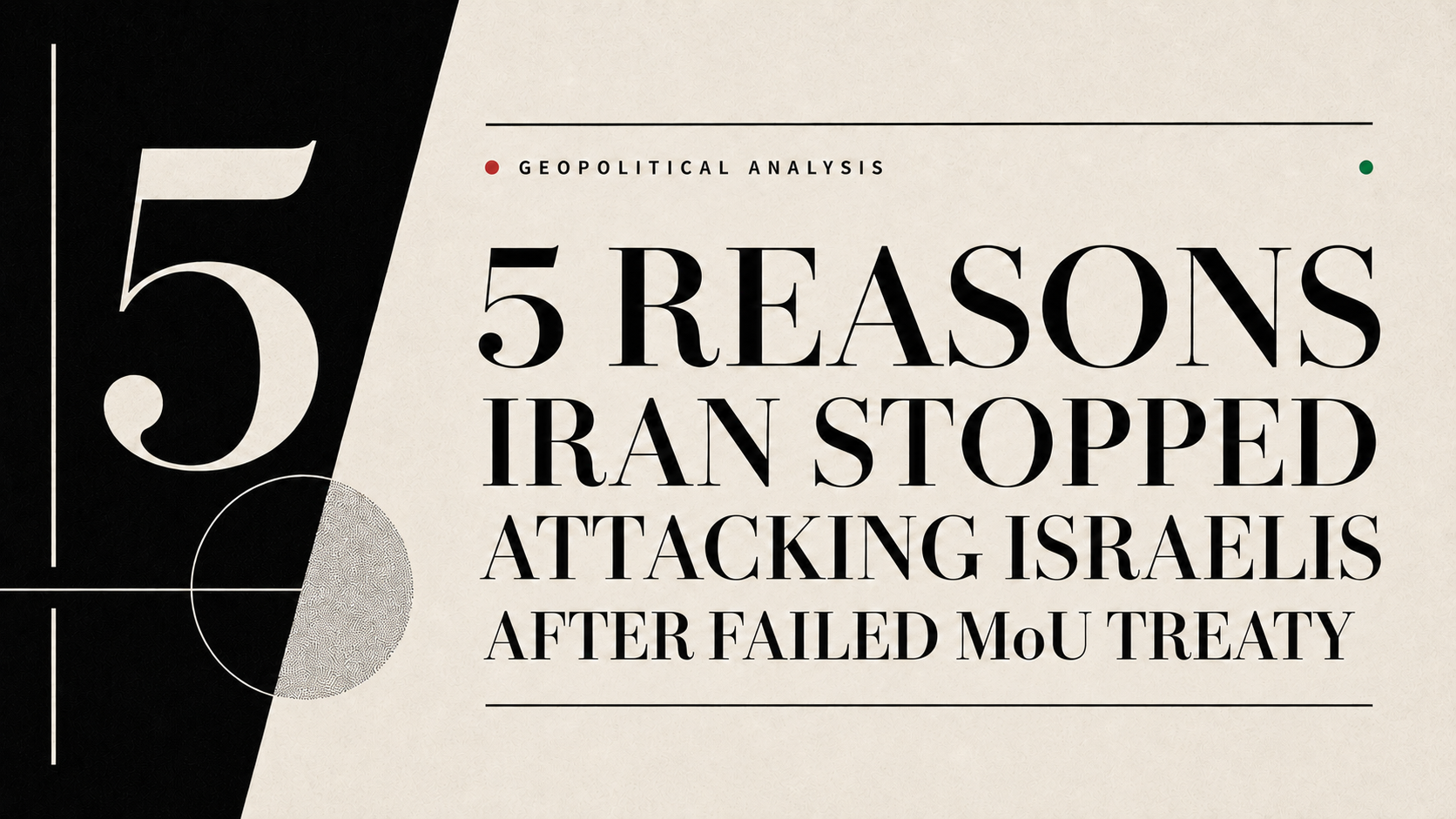 5 Reasons Why Iran Stopped Attacking Israelis After Failed MoU Treaty.