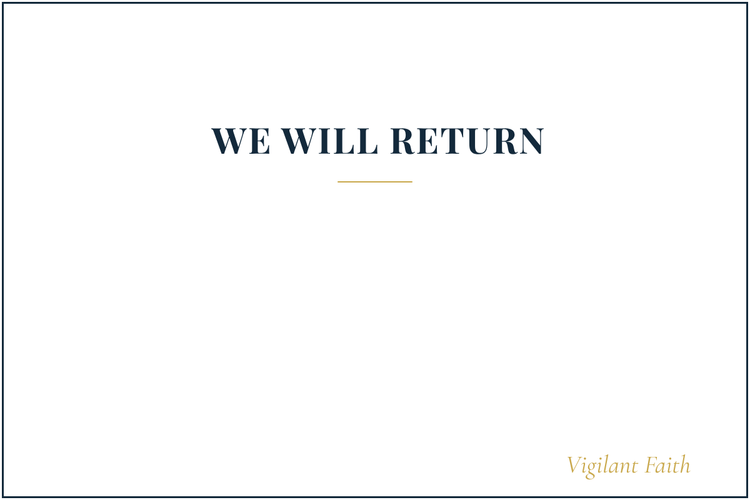 We Will Return
