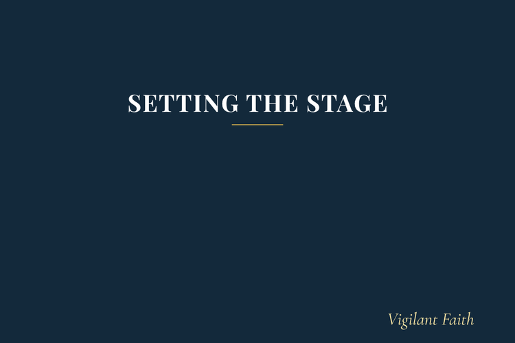 Setting the Stage