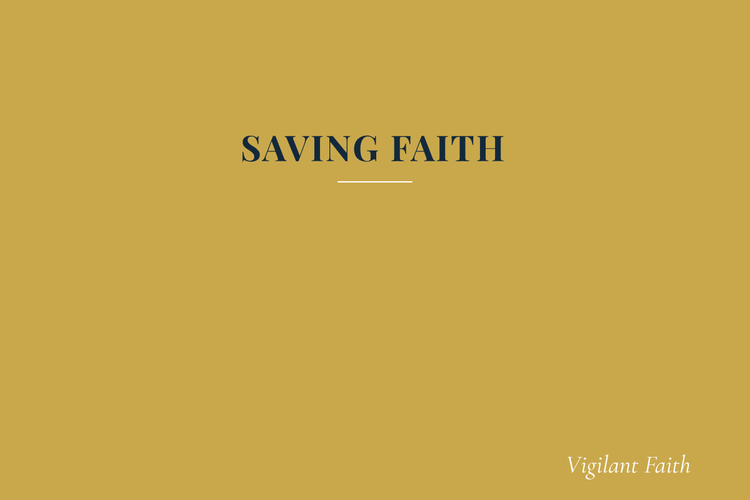 Saving Faith