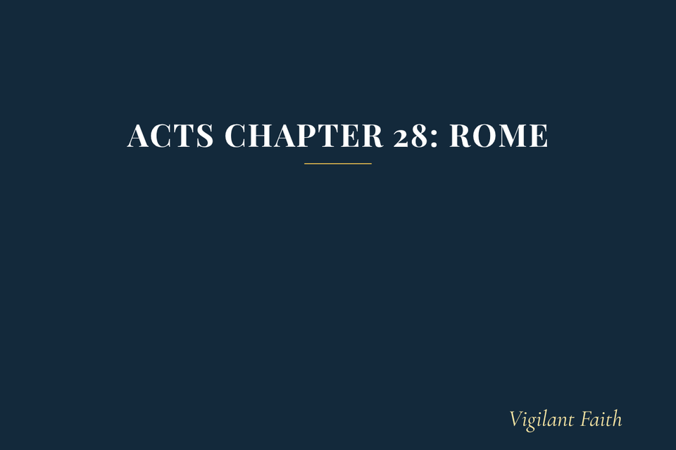 Acts Chapter 28: Rome