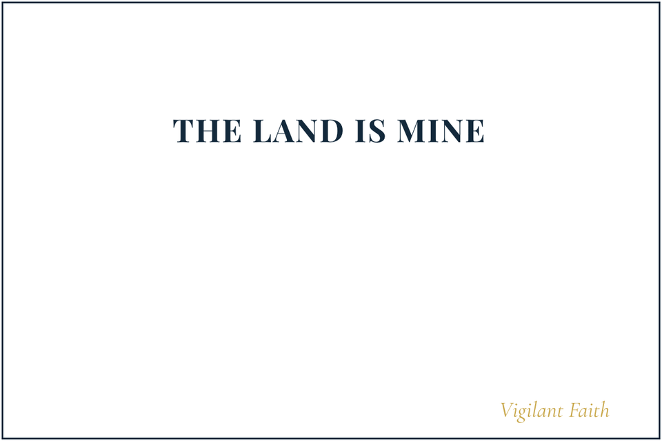 The Land Is Mine