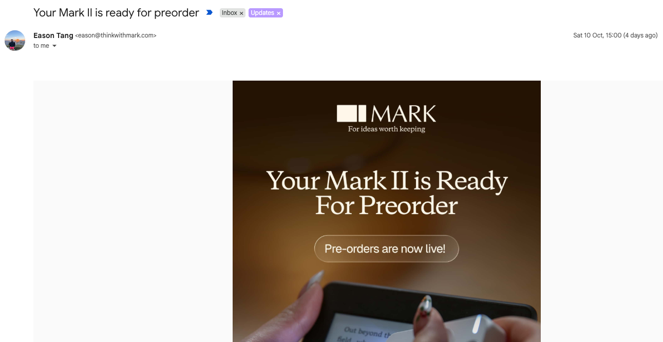 An email from Mark with the subject and content of: Your Mark II is ready for preorder
