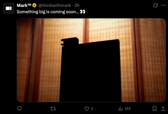A screenshot of a tweet from Mark saying: Something big is coming soon...