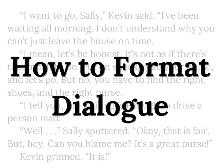 How to Format Dialogue in a Story: 10 Dialogue Rules to Follow