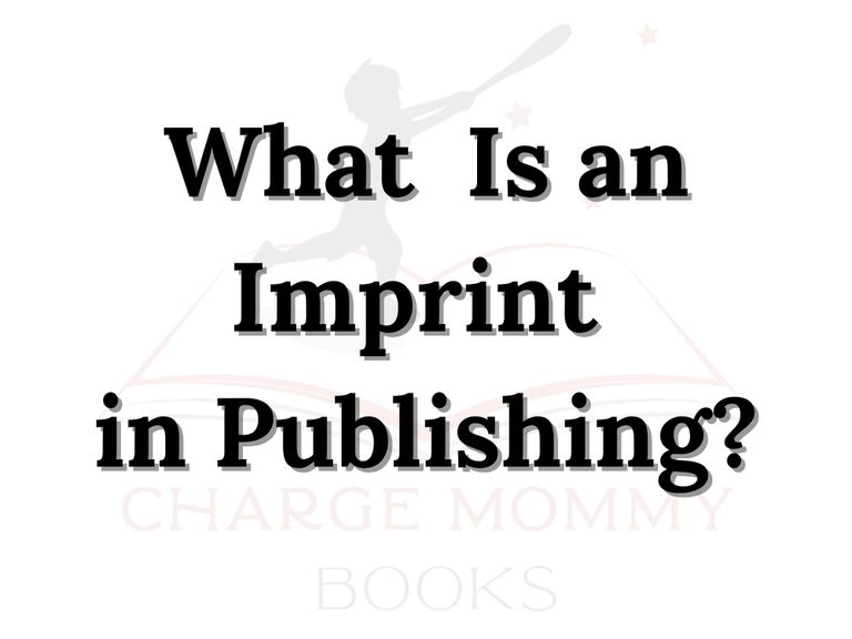 What Is an Imprint in Publishing and How to Create One