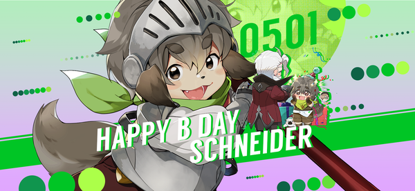 [생일 쿠폰] 5월 1일은 슈나이더의 생일입니다!