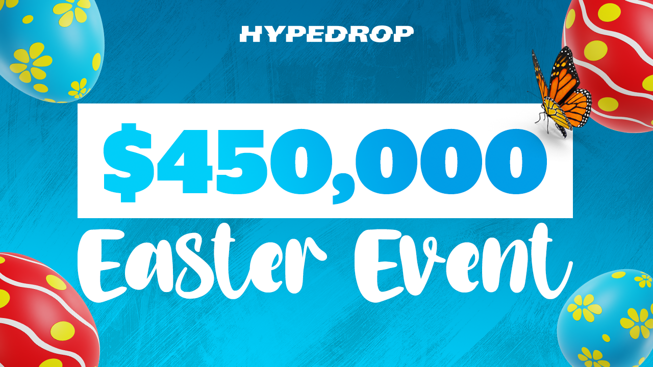 Win $450,000 this Easter on HypeDrop!