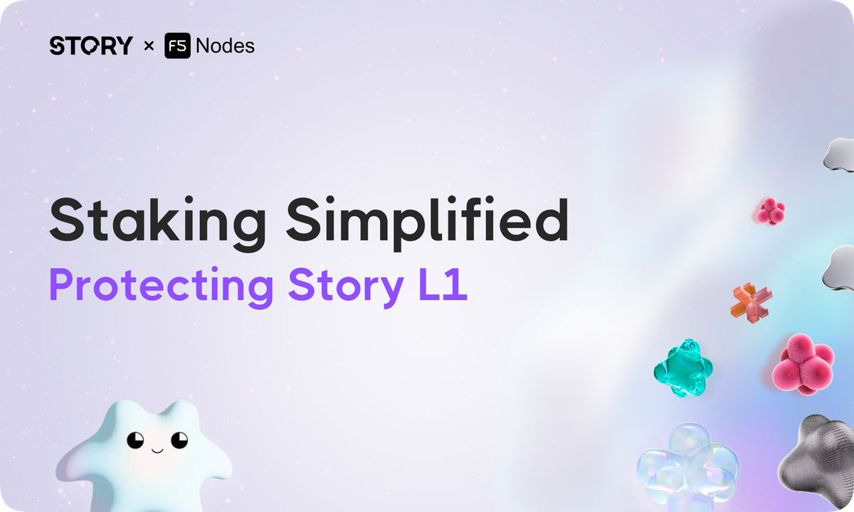 A Comprehensive Guide to Staking and Securing Story L1