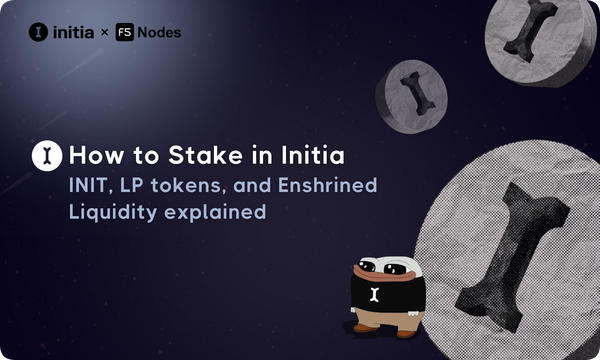 How to Stake in Initia: The Guide to INIT, LP Tokens & Enshrined Liquidity