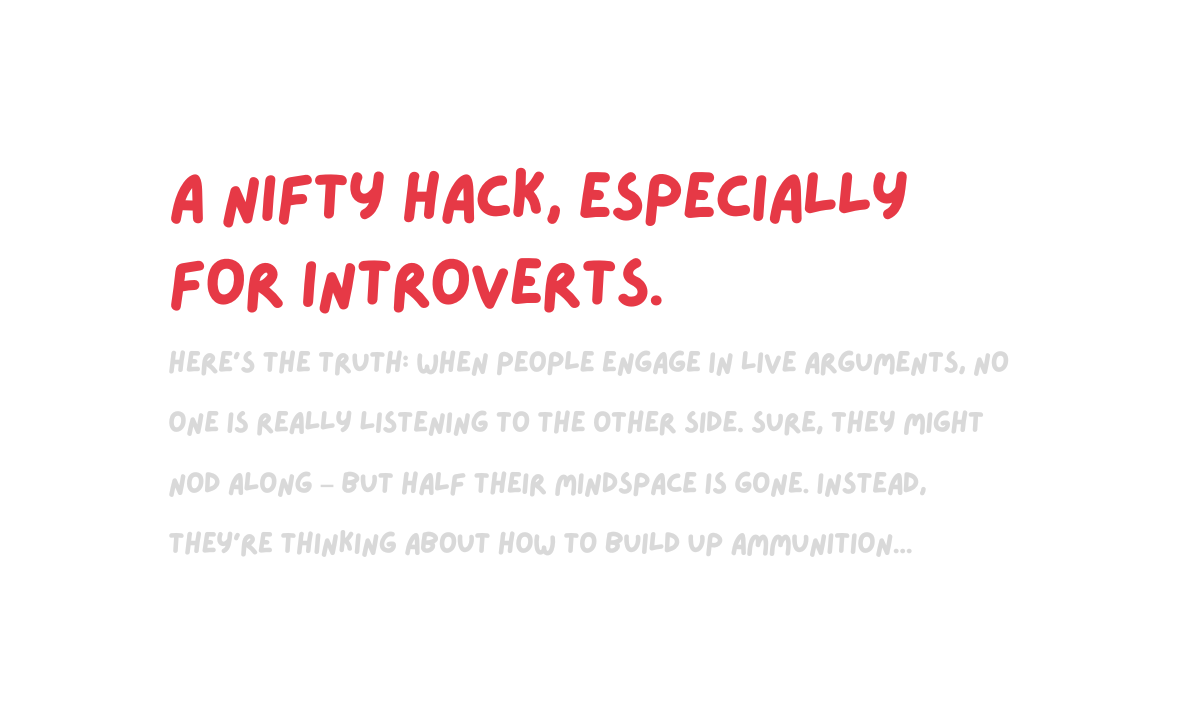 Feel awkward arguing with others? Try this.