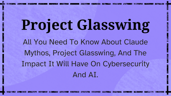 Claude Mythos - Everything You Need To Know About Claude's Most Powerful LLM