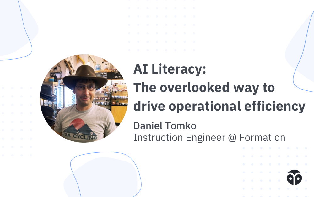 AI Literacy: The overlooked way to drive operational efficiency