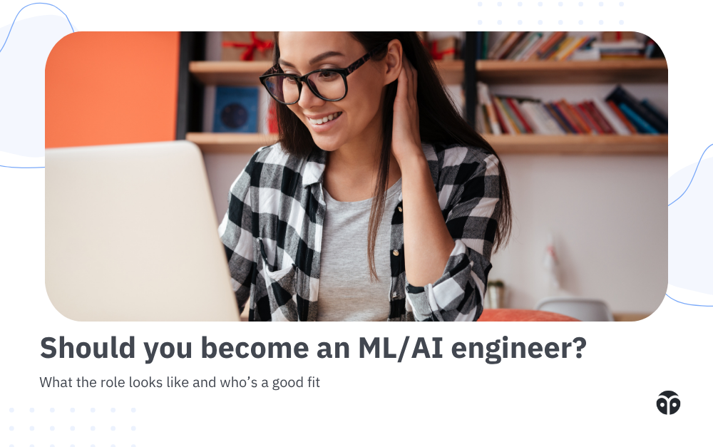 Should you become an ML/AI engineer?
