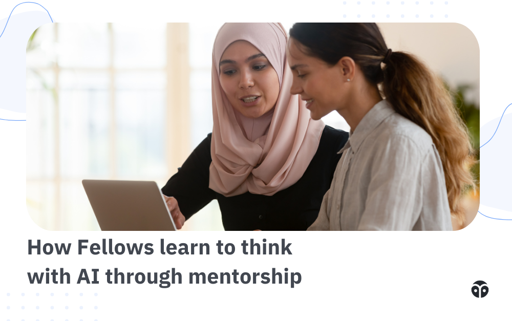 How Fellows learn to think with AI through mentorship with Amitabh Srivastav and Jean Leconte II
