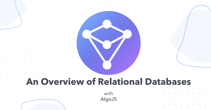 An Overview of Relational Databases with AlgoJS