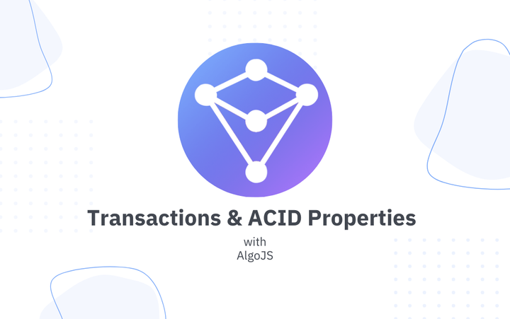 An Overview of Transactions and ACID Properties for Relational Databases with AlgoJS