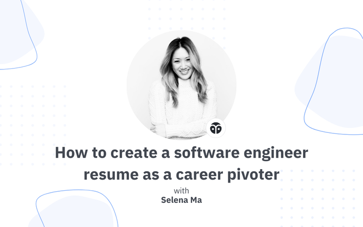 How to create a software engineer resume as a career pivoter