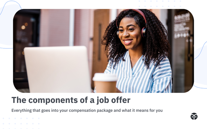Understanding the components of a job offer