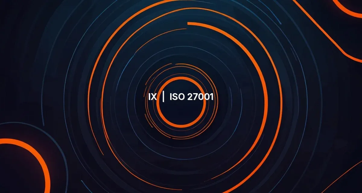 ISO 27001 for Financial Services and Fintech