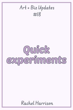Quick experiments