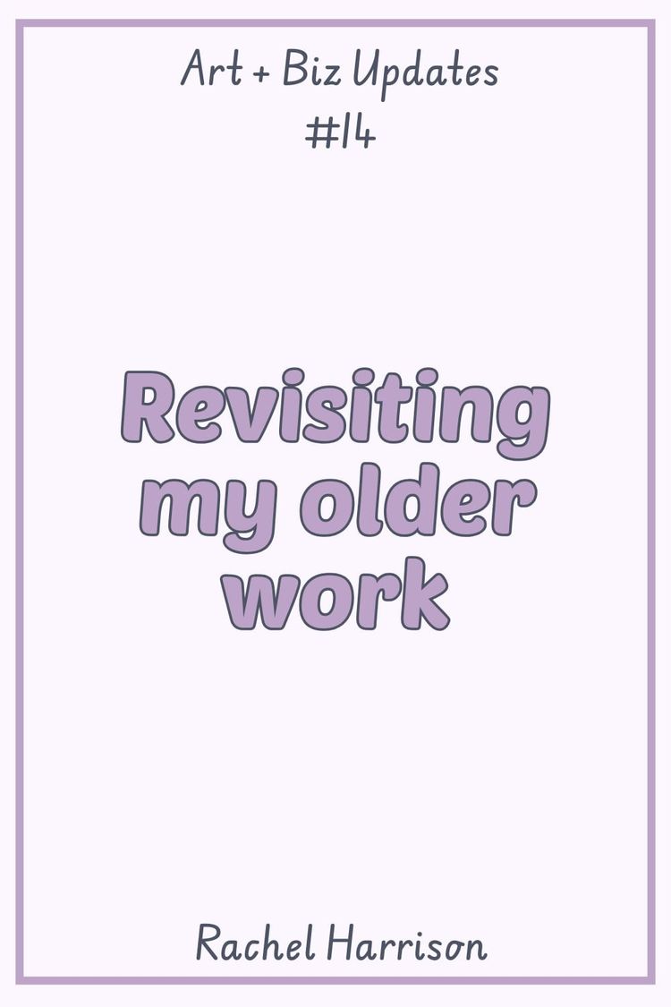 Revisiting my older work