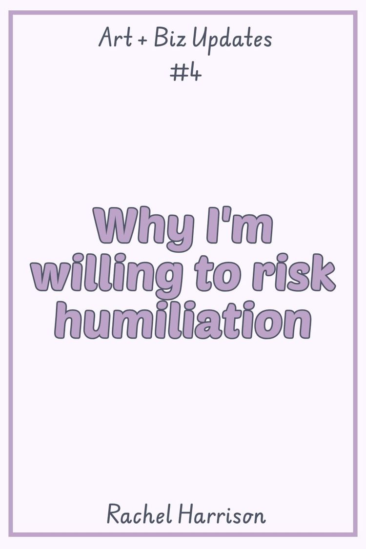 Why I'm willing to risk humiliation