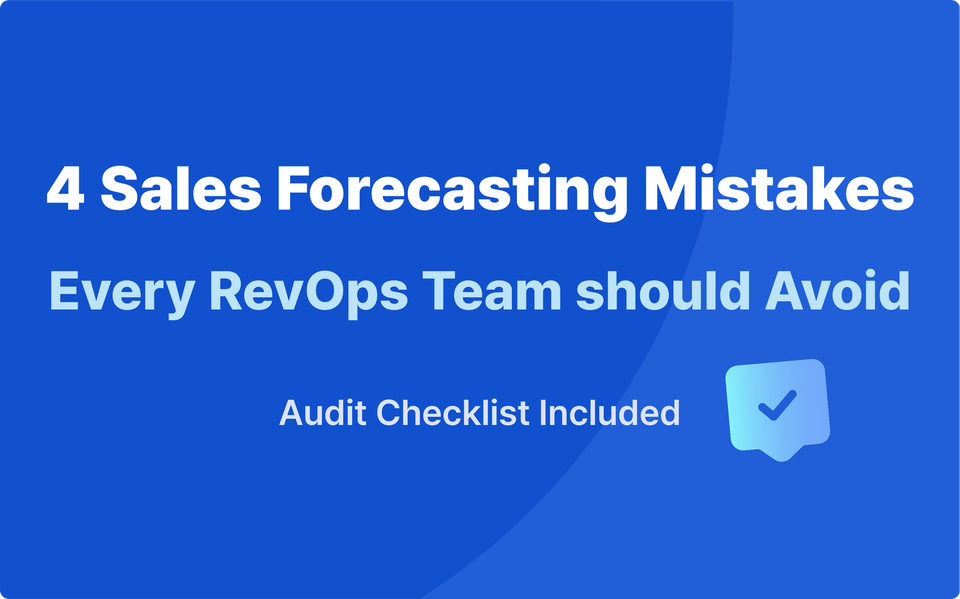 4 Sales Forecasting Mistakes Every RevOps Team Should Avoid.