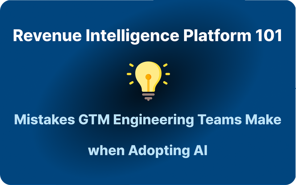 Revenue Intelligence Platform 101