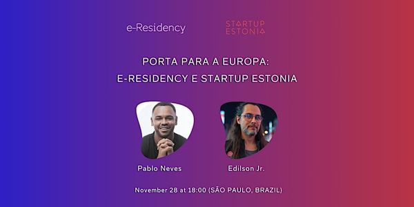 🚀 Porta para a Europa: e-Residency e Startup Estonia 🌍