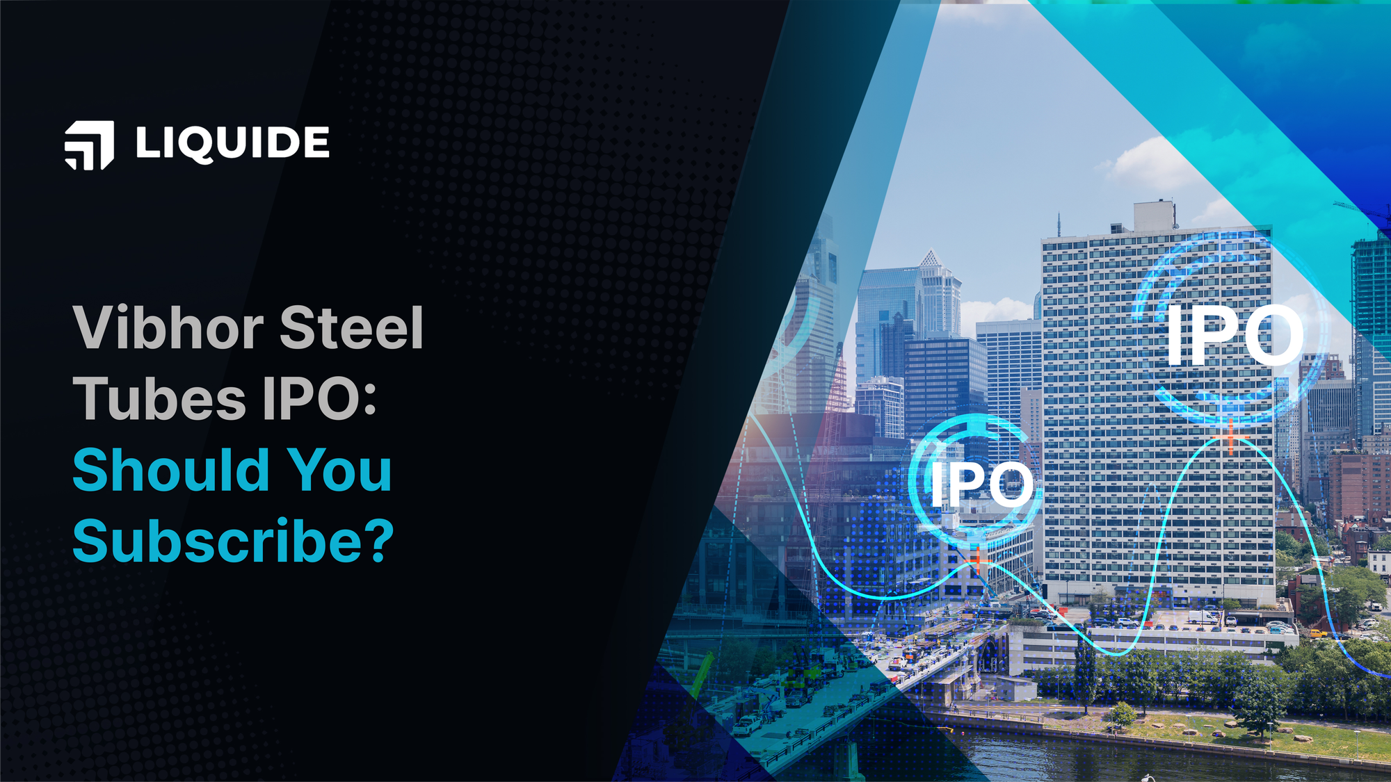 Vibhor Steel Tubes IPO, latest IPO, IPO news, recent IPO news, recent IPO, Liquide