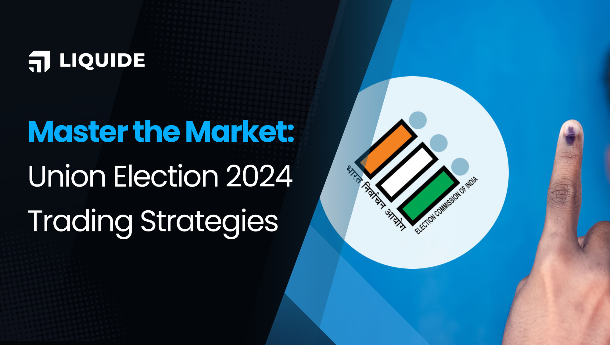 Union election 2024, trading & investing strategies, stock market volatility, prime minister, narendra modi, limo, liquide