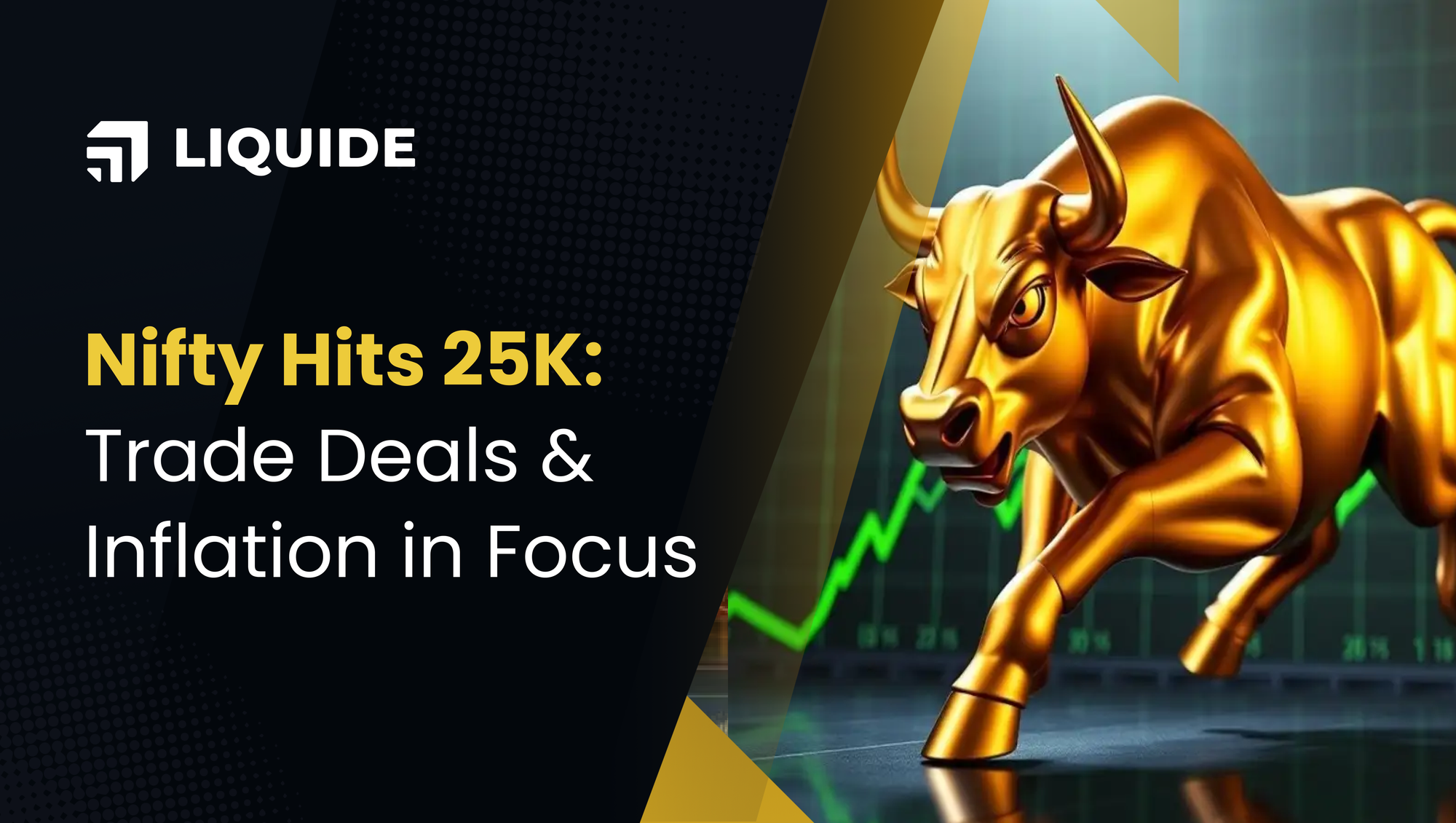 Nifty Hits 25,000: India-US Trade Deals, Inflation in Focus