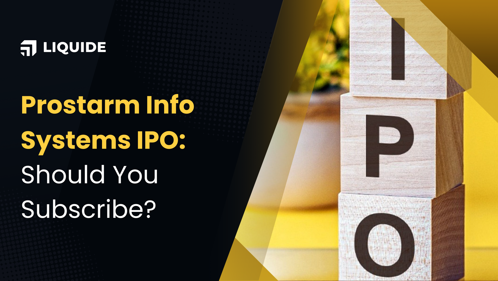 Prostarm Info Systems IPO: Should You Subscribe?