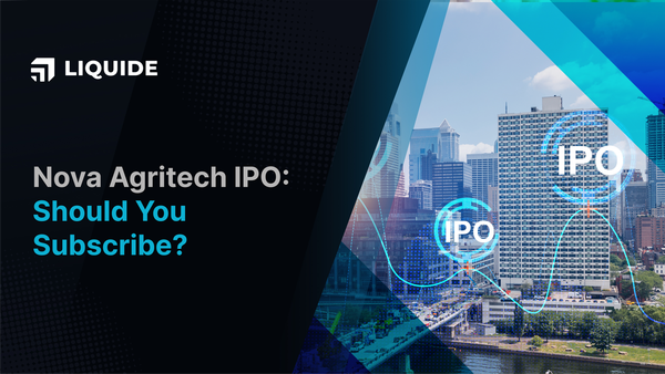 Nova Agritech, Nova Agritech IPO, Nova Agritech IPO news, Latest IPO, Recent IPO, Liquide