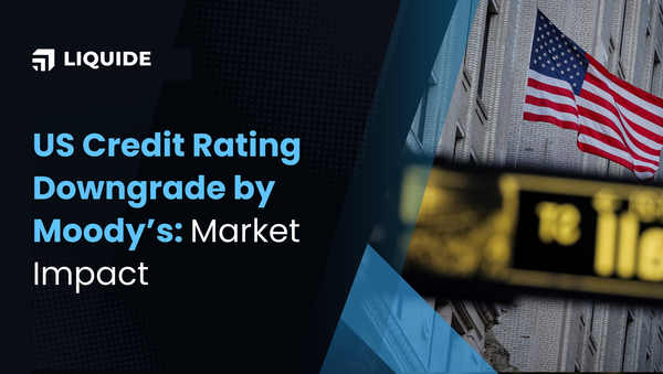 Moody’s Downgrades US Credit Rating: Should Investors Really Worry?