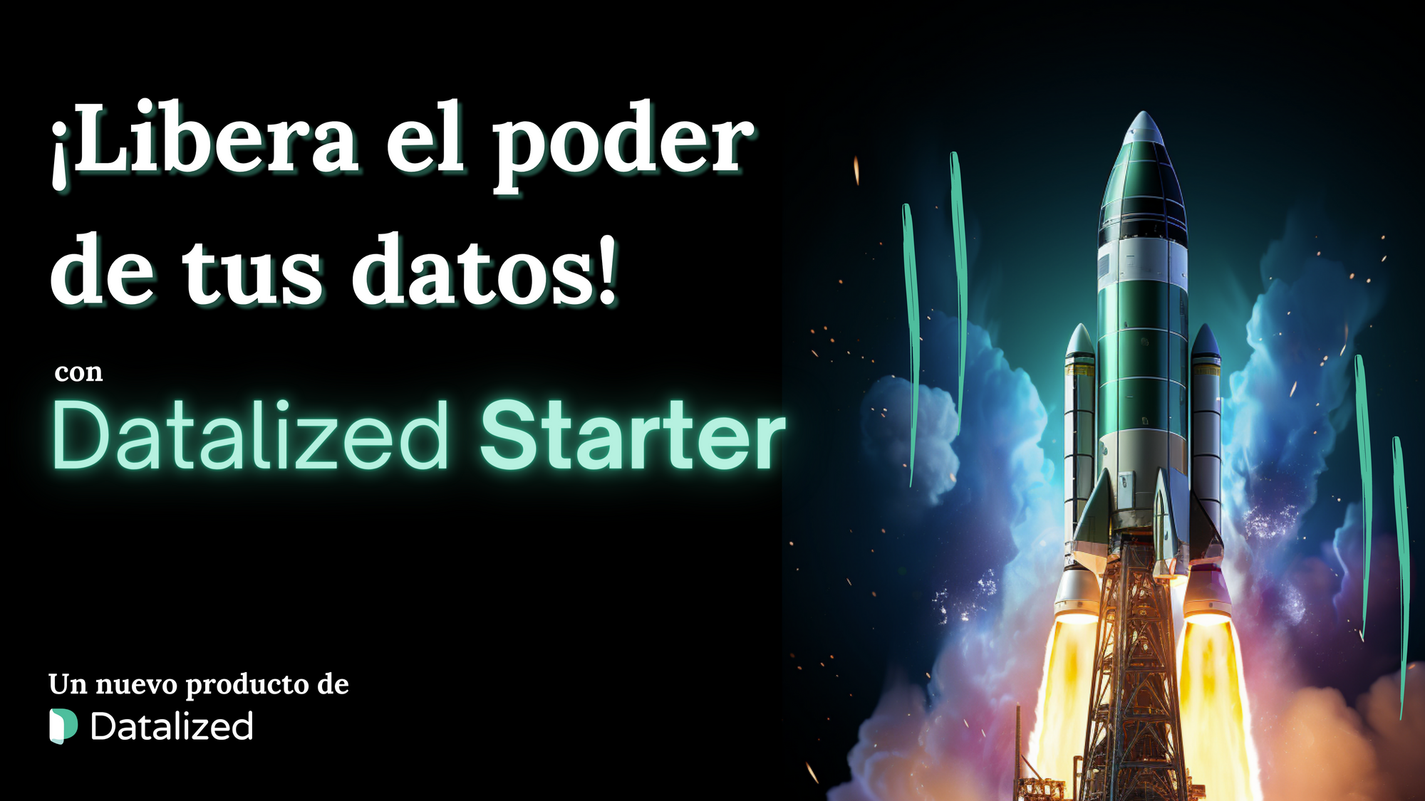 Libera el poder de tus datos con “Datalized Starter”
