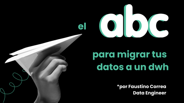 Las mejores estrategias para migrar datos a un dwh