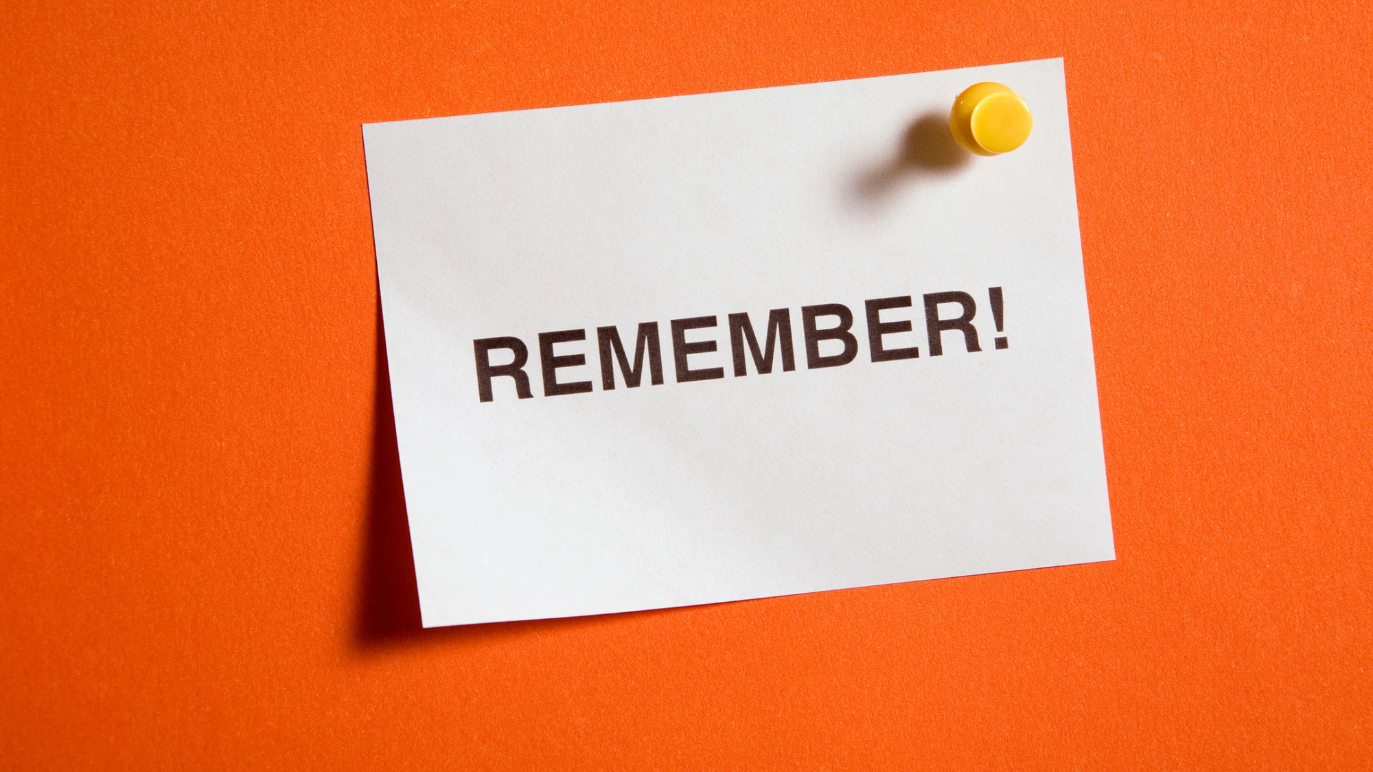 Remember
