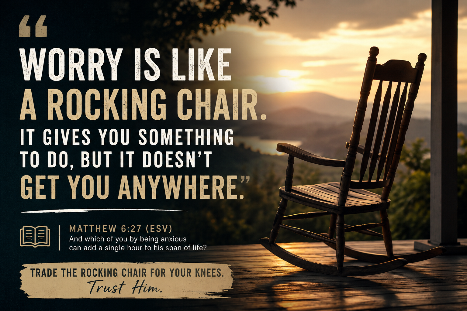 The Rocking Chair of Worry
