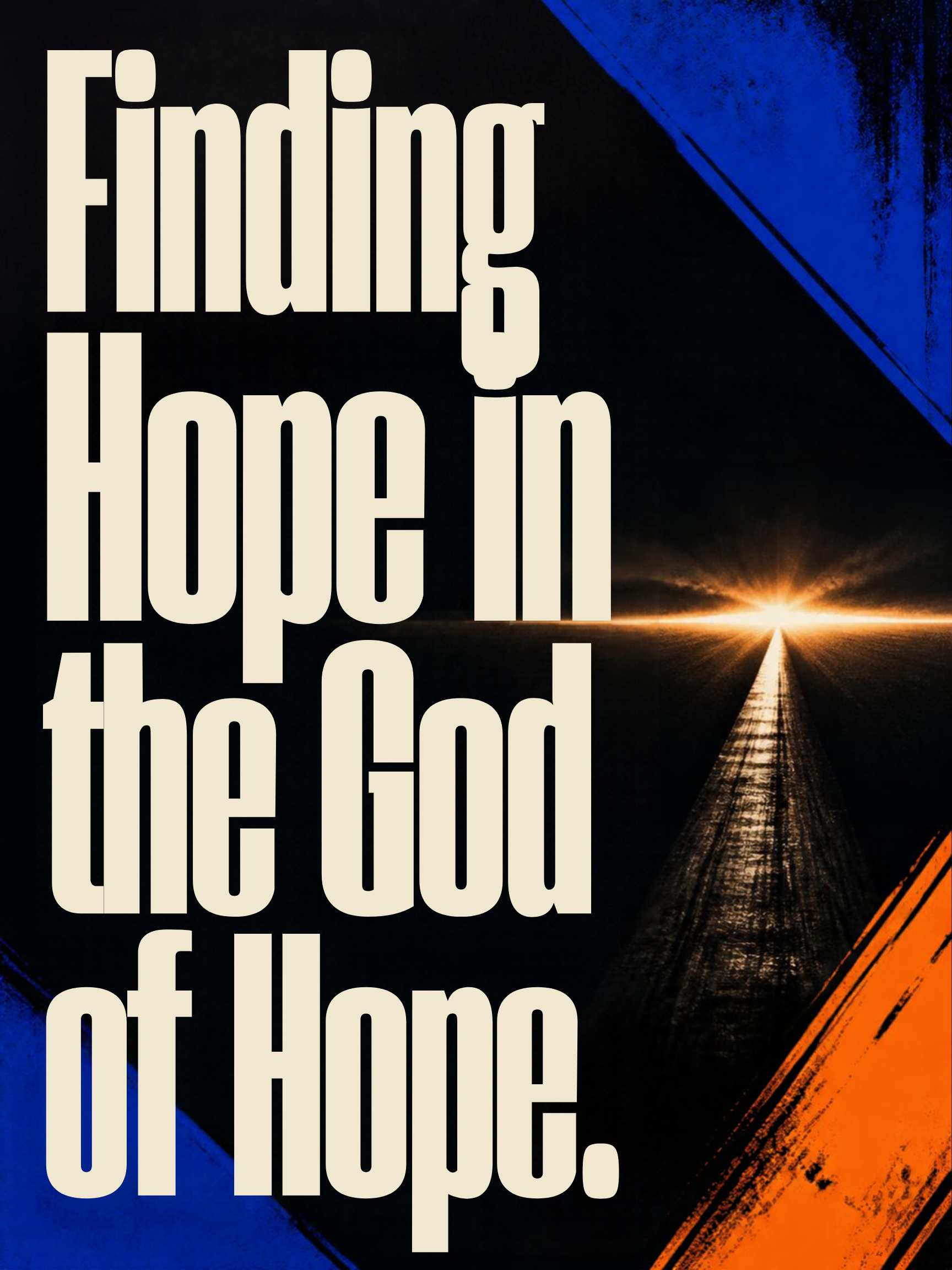 Finding Hope in the God of Hope