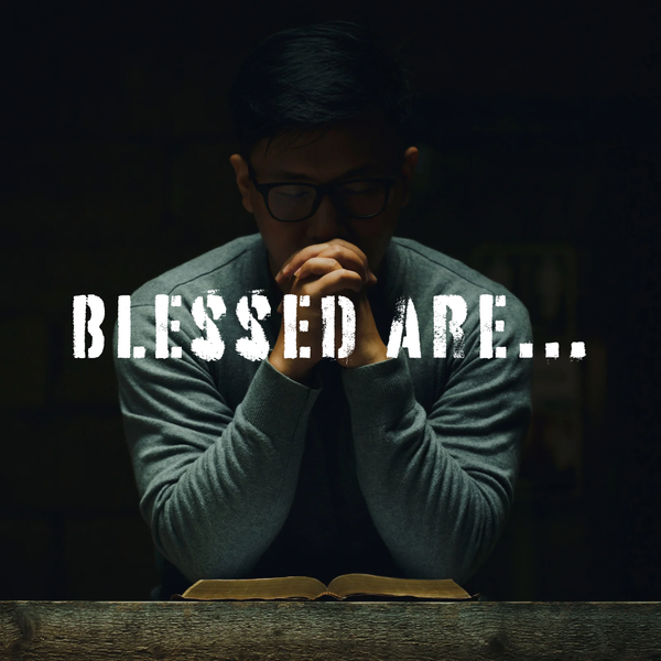 Blessed Are…