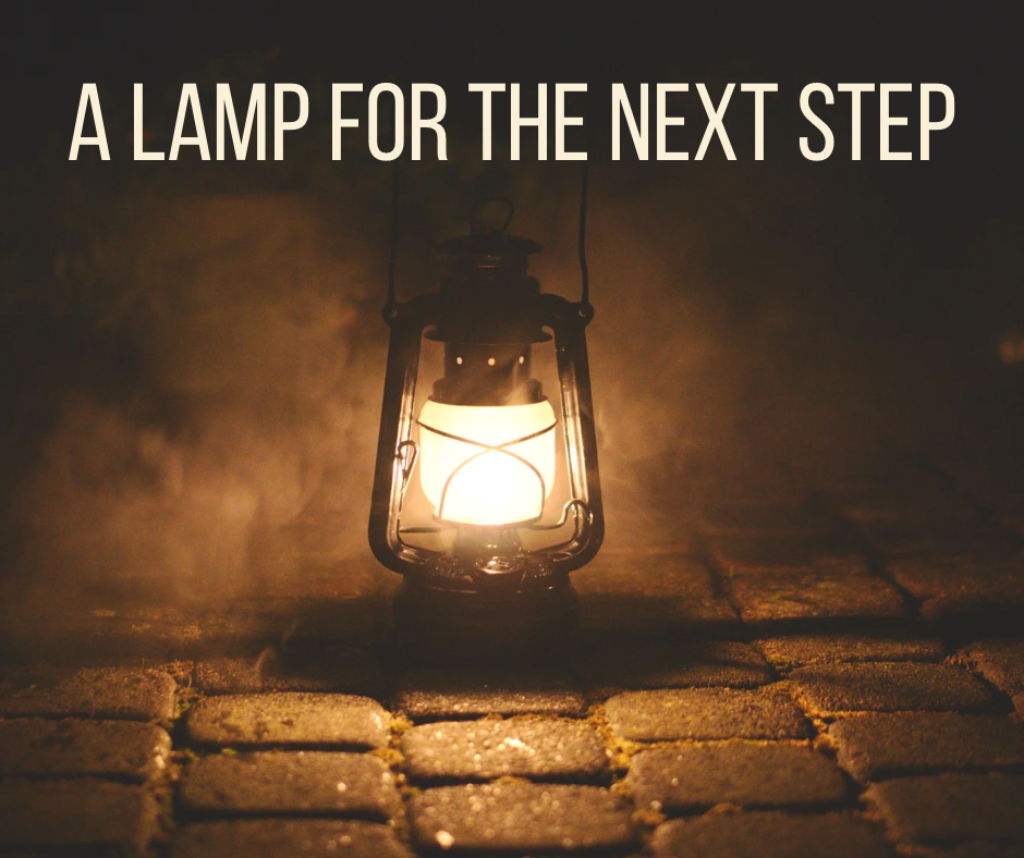 A Lamp for the Next Step