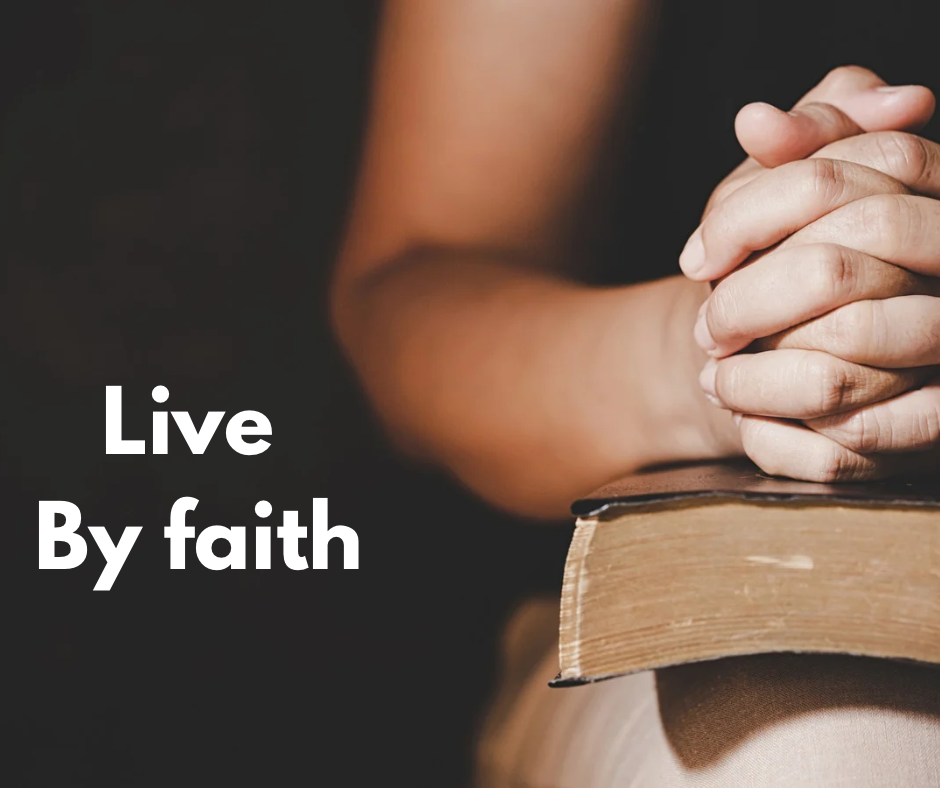 Live by Faith