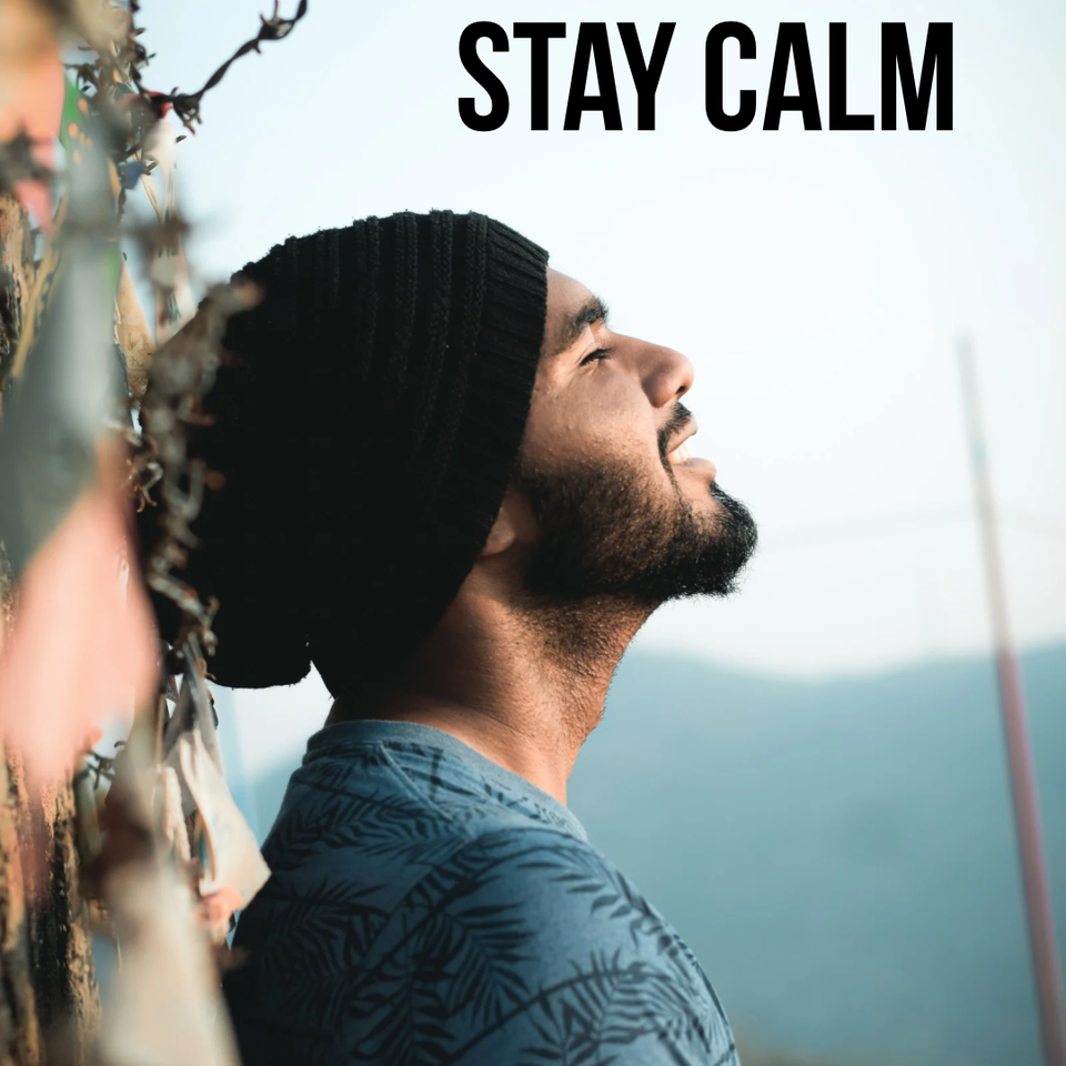 Stay Calm
