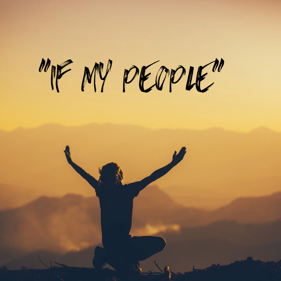“If My People…” — The Call Back to God